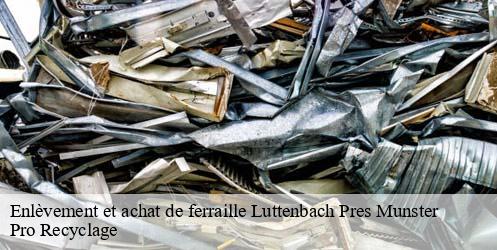 Enlèvement et achat de ferraille luttenbach-pres-munster-68140 Pro Recyclage