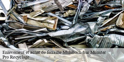 Enlèvement et achat de ferraille muhlbach-sur-munster-68380 Pro Recyclage